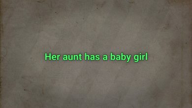 Her aunt has a baby girl