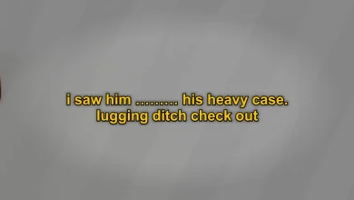 i saw him ......... his heavy case. lugging ditch check out